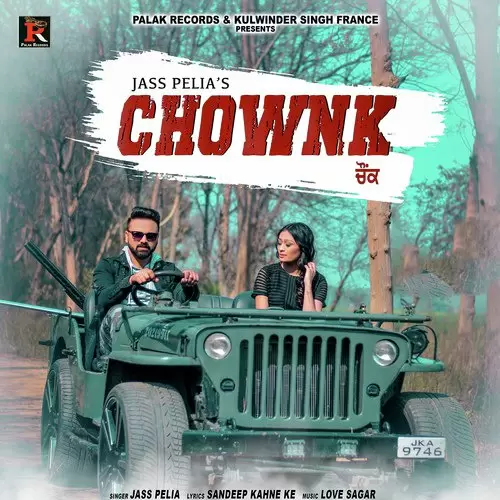 Chownk Jass Pelia Mp3 Download Song - Mr-Punjab