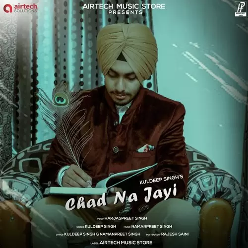 Chad Na Jayi Kuldip Singh Mp3 Download Song - Mr-Punjab