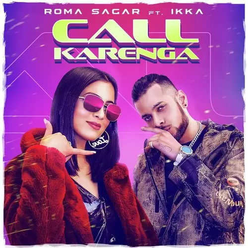 Call Karenga Roma Sagar Mp3 Download Song - Mr-Punjab