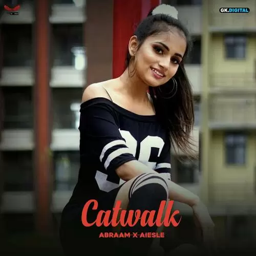 Catwalk Abraam Mp3 Download Song - Mr-Punjab