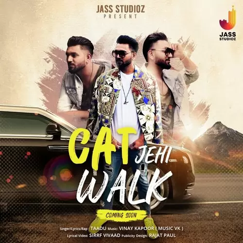 Cat Jehi Walk Taadu Mp3 Download Song - Mr-Punjab