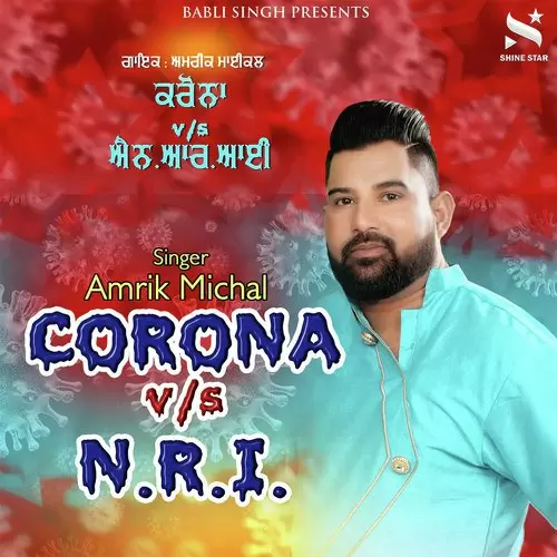 Corona Vs NRI Amrik Michal Mp3 Download Song - Mr-Punjab