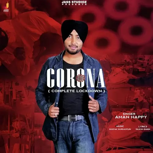Corona Complete Lockdown Aman Happy Mp3 Download Song - Mr-Punjab