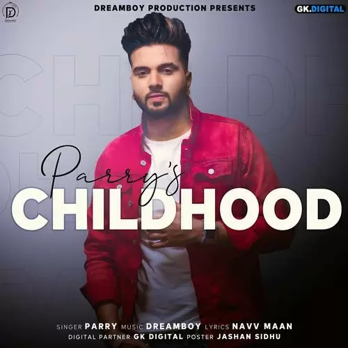 Childhood Parry Mp3 Download Song - Mr-Punjab