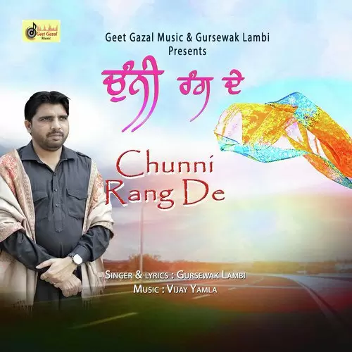 CHUNNI RANG DE ROMANTIC SONG Gursewak Lambi Mp3 Download Song - Mr-Punjab