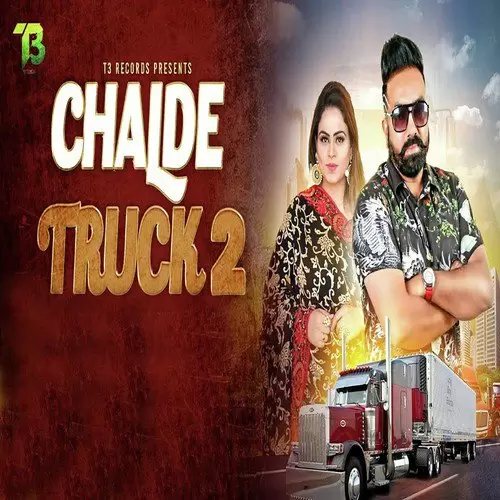 Chalde Truck 2 Sonu Dhillon Mp3 Download Song - Mr-Punjab