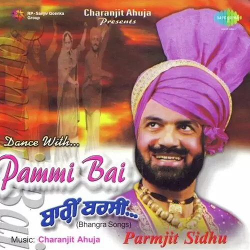 Dance With Pammi Bai - Single Song by Paramjit Sandhu - Mr-Punjab