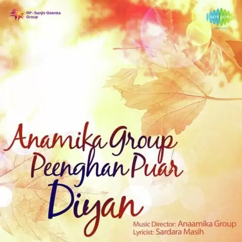 Anamika Group Peenghan Puar Diyan - Single Song by Anaamika Group - Mr-Punjab