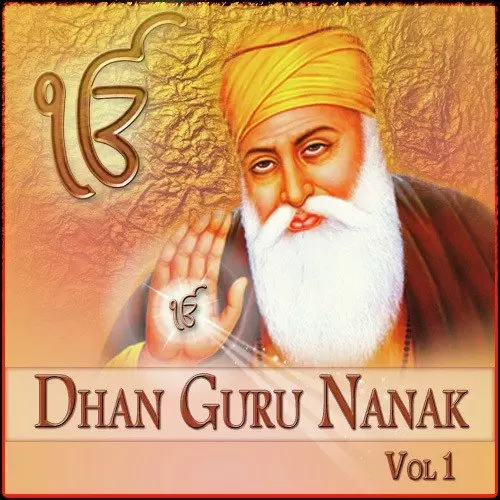 Dhan Guru Nanak Vol. 1 Songs