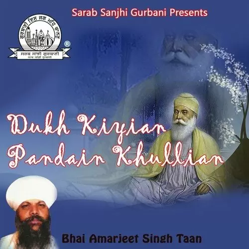 Dukh Kiyian Pandain Khullian Bhai Amarjeet Singh Taan Patiale Wale Mp3 Download Song - Mr-Punjab