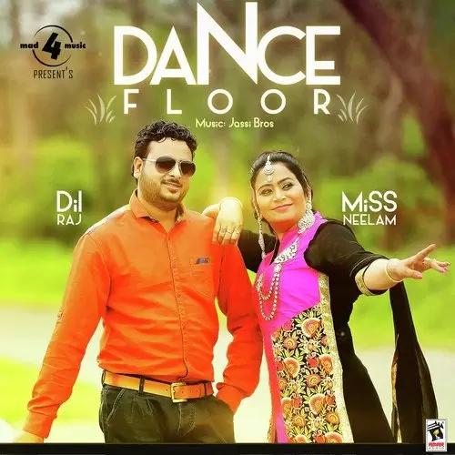Dance Floor Miss Neelam Mp3 Download Song - Mr-Punjab