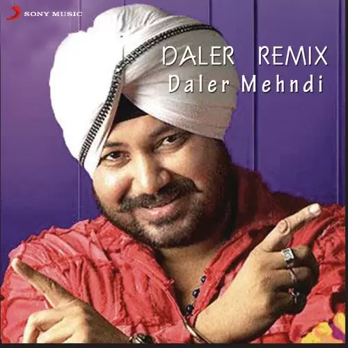 Dardi Rab Rab Patiala Menace Mix - Album Song by Daler Mehndi - Mr-Punjab