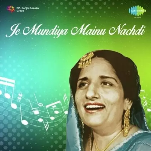 Je Mundiya Mainu Nachdi Usha Seth Mp3 Download Song - Mr-Punjab