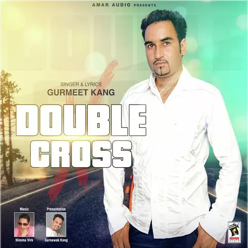 Double Crose Gurmeet Kang Mp3 Download Song - Mr-Punjab