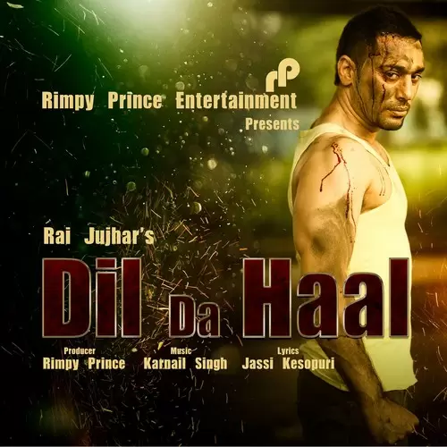 Dil Da Haal Rai Jujhar Mp3 Download Song - Mr-Punjab