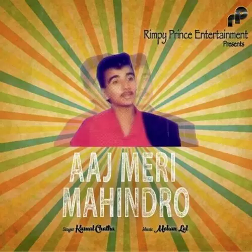 Aaj Meri Mahindro Kamal Chatha Mp3 Download Song - Mr-Punjab