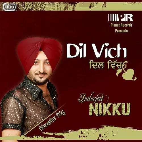 Dil Wich Inderjeet Nikku Mp3 Download Song - Mr-Punjab