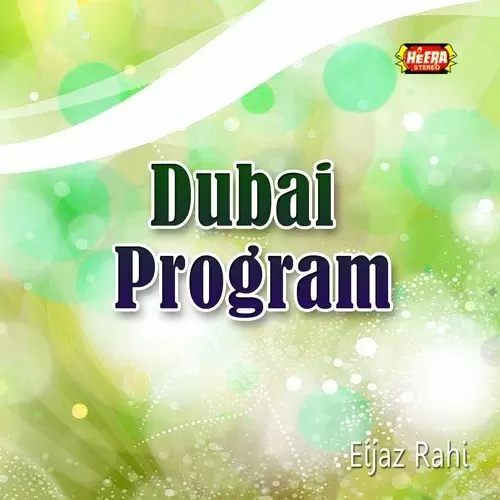 Dubai Program Songs