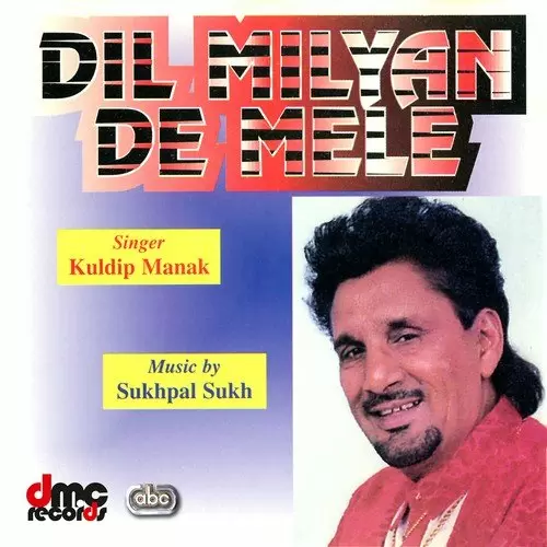 Melnan Ch Nach Nach Ke - Album Song by Kuldeep Manak - Mr-Punjab