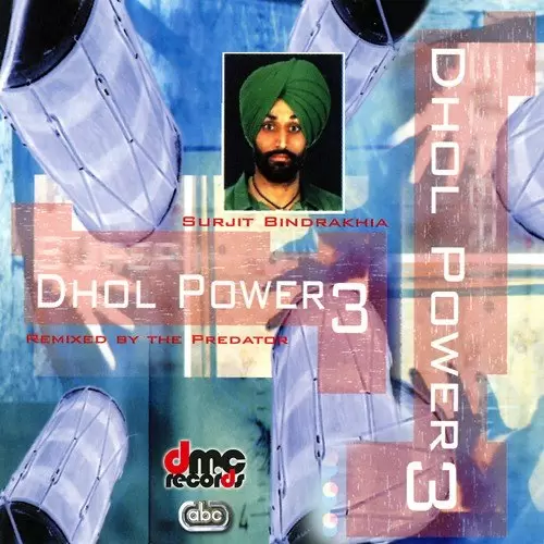 Dhol Power 3 Songs