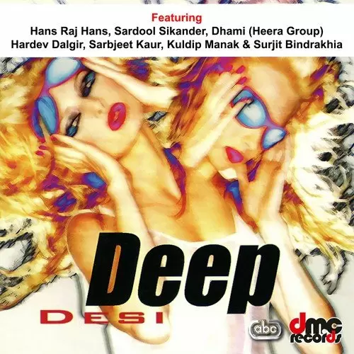 Deep Desi Songs