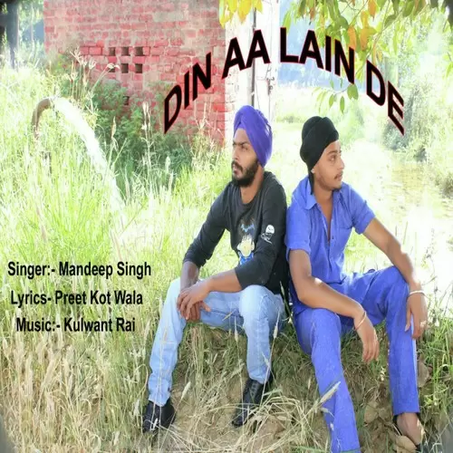 Din Aa Lain De Mandeep Singh Mp3 Download Song - Mr-Punjab