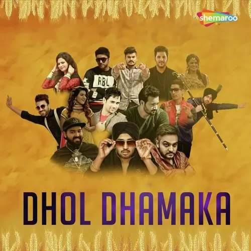 Dhol Dhamaka Songs