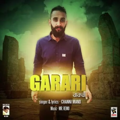 Garari Channi Mand Mp3 Download Song - Mr-Punjab
