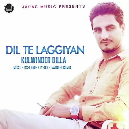 Dil Te Laggiyan Kulwinder Billa Mp3 Download Song - Mr-Punjab