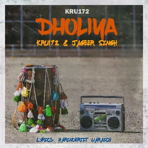 Dholiya Kru172 Mp3 Download Song - Mr-Punjab