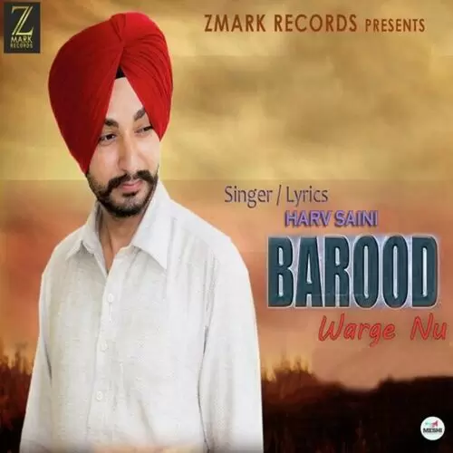 Barood Warge Nu Harv Saini Mp3 Download Song - Mr-Punjab