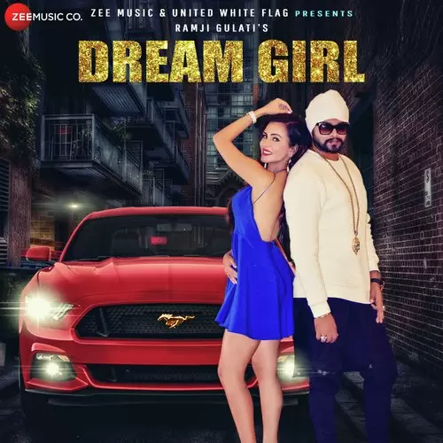 Dream Girl Ramji Gulati Mp3 Download Song - Mr-Punjab