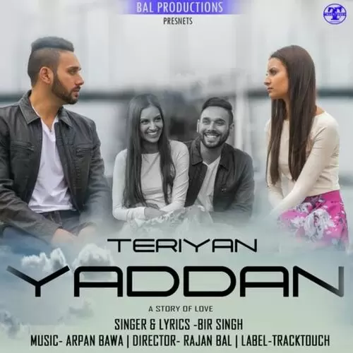 Teriyan Yaddan A Story Of Love Bir Singh Mp3 Download Song - Mr-Punjab