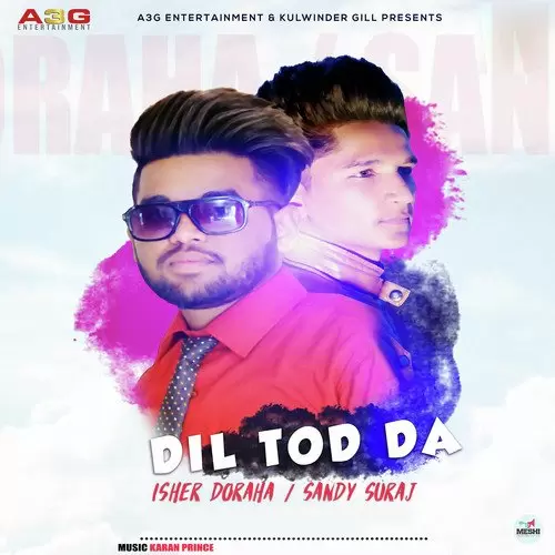Dil Tod Da Isher Doraha Mp3 Download Song - Mr-Punjab