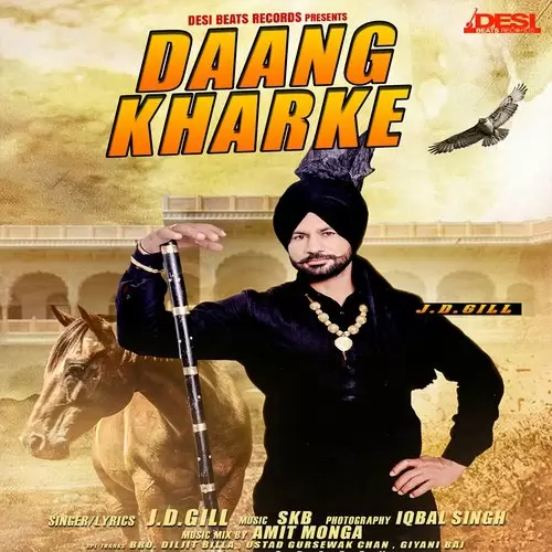 Daang Kharke J.D. Gill Mp3 Download Song - Mr-Punjab