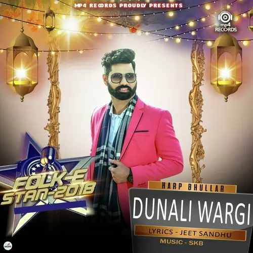 Dunali Wargi Harp Bhullar Mp3 Download Song - Mr-Punjab