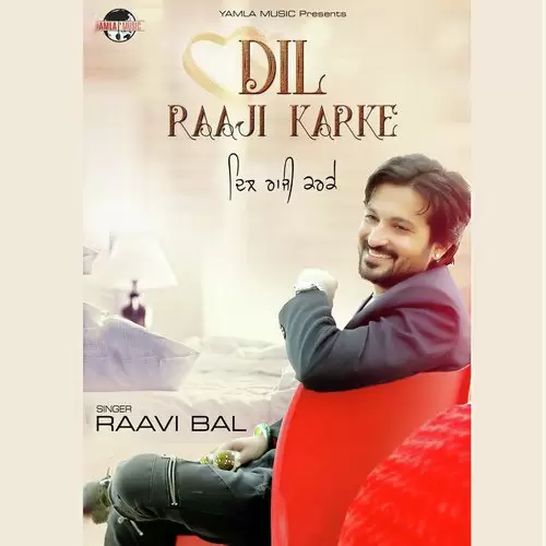 Dil Raaji Karke Raavi Bal Mp3 Download Song - Mr-Punjab