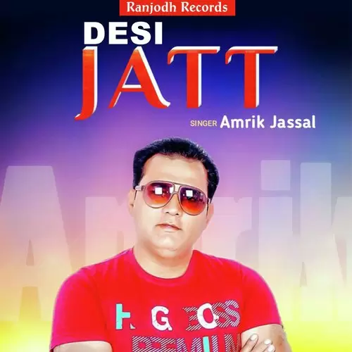 Desi Jatt Amrik Jassal Mp3 Download Song - Mr-Punjab