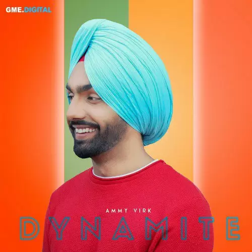 Dynamite Ammy Virk Mp3 Download Song - Mr-Punjab