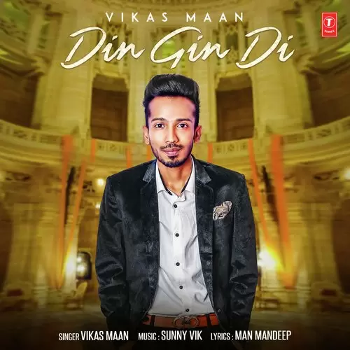 Din Gin Di Vikas Maan Mp3 Download Song - Mr-Punjab