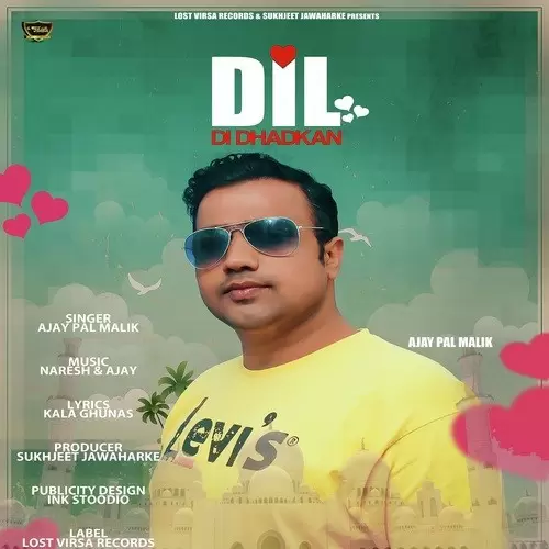 Dil Di Dhadkan Ajay Pal Malik Mp3 Download Song - Mr-Punjab