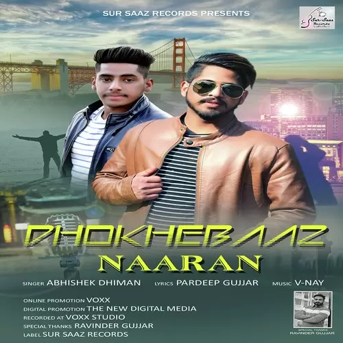 Dhokhebaaz Naaran Abhishek Dhiman Mp3 Download Song - Mr-Punjab