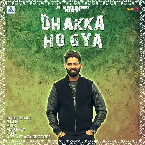Dhakka Ho Gya Raahi Mp3 Download Song - Mr-Punjab