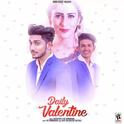 Daily Valentine Sachin Rao Mp3 Download Song - Mr-Punjab
