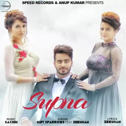Supna Sufi Sparrows Mp3 Download Song - Mr-Punjab