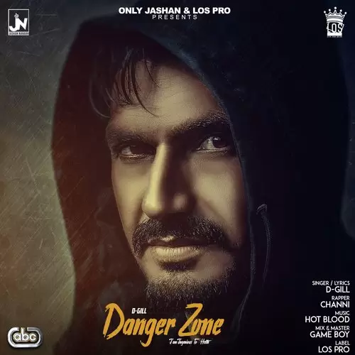 Danger Zone D Gill Mp3 Download Song - Mr-Punjab