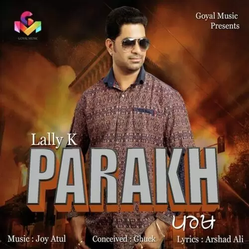 Parakh Lally K Mp3 Download Song - Mr-Punjab