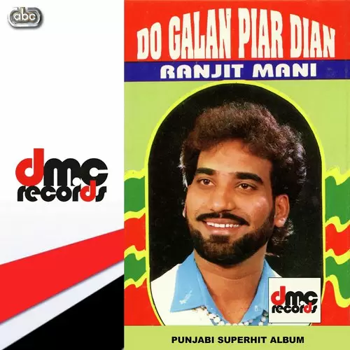 Do Galan Pyar Dian Ranjit Mani Mp3 Download Song - Mr-Punjab