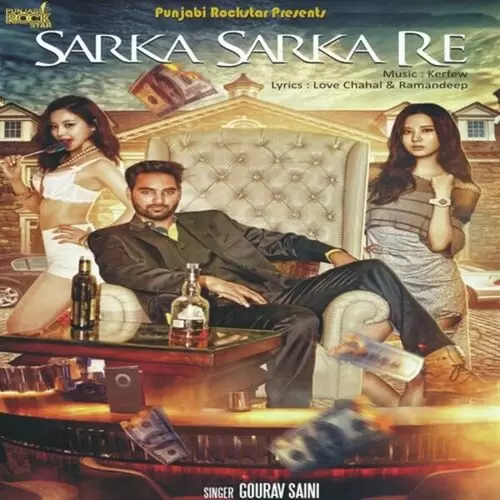 Sarka Sarka Re Gourav Saini Mp3 Download Song - Mr-Punjab