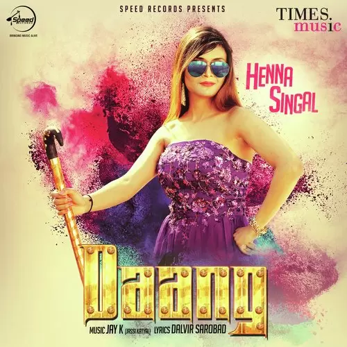 Daang Henna Singal Mp3 Download Song - Mr-Punjab